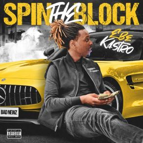 Download track Spin The Block Ebe Kastro