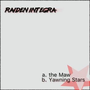 Download track Yawning Stars Raiden Integra