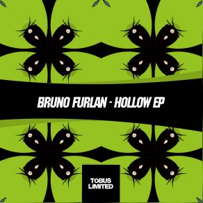 Download track Hollow (Original Mix) Bruno Furlan