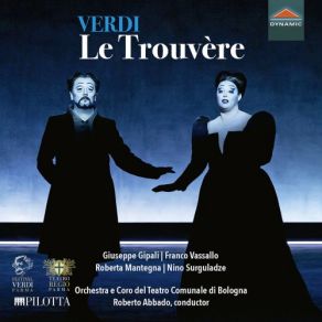 Download track Le Trouvère, Act I Scene 1 (Sung In French) Alerte! Qu On Veille [Live] Giuseppe Gipali