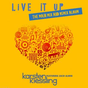 Download track Live It Up (Live Love And Peace Extended) Karsten Kiessling