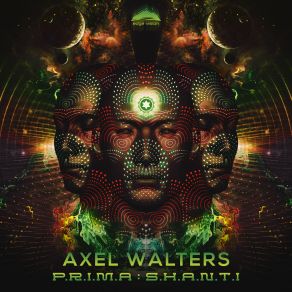 Download track Prima Shanti (Original Mix) Axel Walters