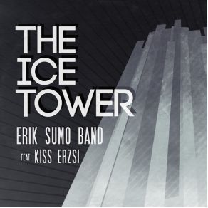 Download track Chains Of My Love Kiss Erzsi, Erik Sumo Band