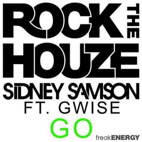 Download track Go (Original Mix) Sidney Samson, Gwise