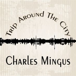 Download track Smog L. A. Charles Mingus