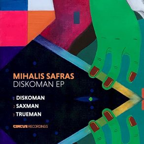 Download track Trueman SAFRAS MIHALIS