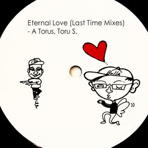 Download track Eternal Love (Last Time Piano Dub Instrumental) A Torus