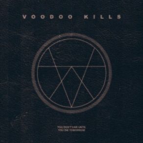 Download track Dirty And Dangerous Voodoo Kills