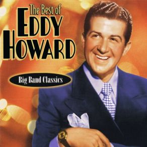 Download track Where Was I? Eddy Howard