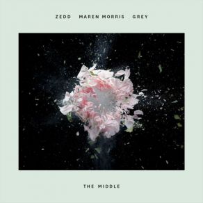 Download track The Middle Zedd, The Grey, Maren Morris, CDQ