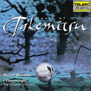 Download track Takemitsu: Nostalghia Rudolf Werthen