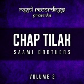 Download track Aja Morey Naino Saami Brothers