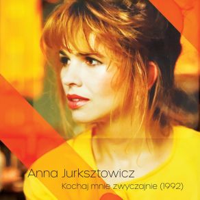 Download track Nie Poddam Się Anna Jurksztowicz