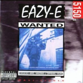 Download track Only If You Want It Eazy - E