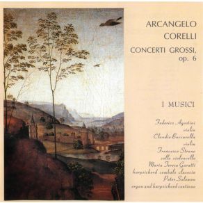 Download track 06. Concerto Nº8 In G Minor Fatto Per La Notte Di Natale (Vivace-Grave) Corelli Arcangelo