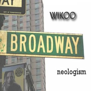 Download track Neologism Part. 4 Wikoo