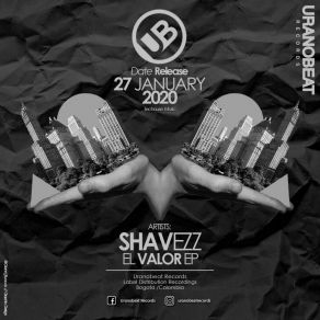 Download track El Valor (Uranobeat Mix) Shavezz