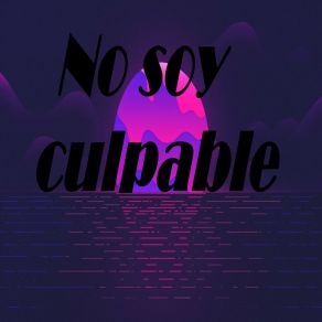 Download track No Soy Culpable Eliza Guerrero