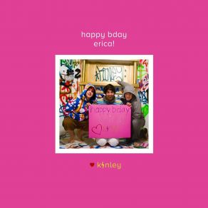 Download track Happy Birthday, Erica! Kinley 3.0