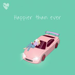 Download track Happier Than Ever (Slowed + Reverb) Fenekot