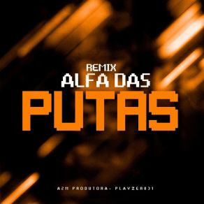 Download track Alfa Das Putas (Slowed) Playzero31