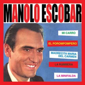 Download track Y Viva España Manolo Escobar