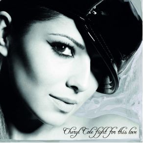 Download track Fight For This Love (Crazy Cousinz Radio Edit) Cheryl Cole