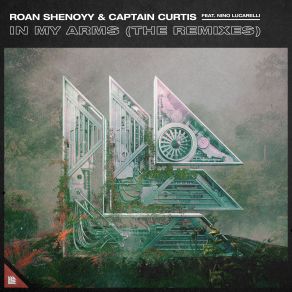 Download track In My Arms (Stefan Bors And Kanon Extended Remix) Nino Lucarelli, Captain Curtis, Roan Shenoyy