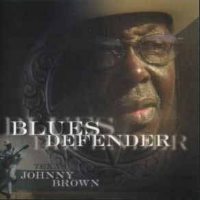 Download track RAINED OUT Texas Johnny Brown