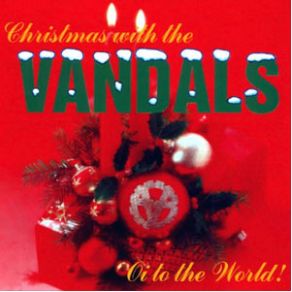 Download track C - H - R - I - S - T - M - A - S The Vandals