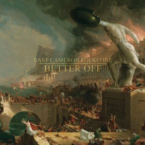 Download track Better Off East Cameron Folkcore