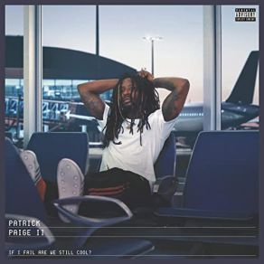 Download track Who Am I' Patrick Paige II