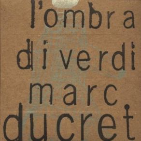 Download track Dialectes Marc Ducret