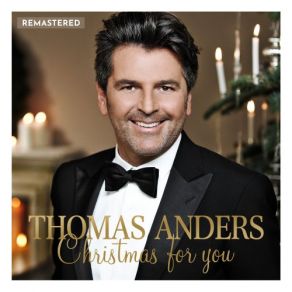 Download track The Christmas Song (Remastered 2020) Thomas Anders