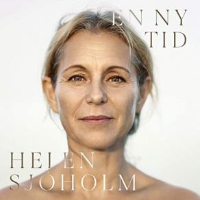 Download track Samma Har Helen Sjöholm, Helen S