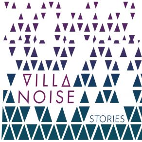 Download track Stories Villa Noise