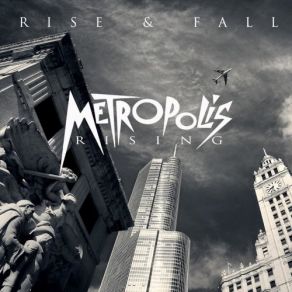 Download track You're Not Worthy Metropolis Rising