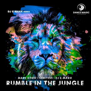 Download track Rumble In The Jungle (DJ E-Maxx Remix Extended) Dj E - MaxX