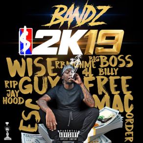 Download track 2K19 (Outro) Bandz