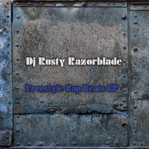 Download track Haunted Freestyle Beat DJ Rusty Razorblade