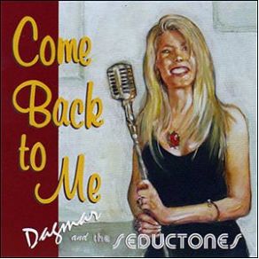 Download track Me And My Chauffeur Blues Dagmar And The Seductones