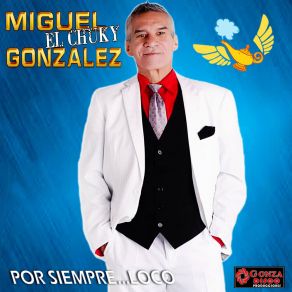 Download track Por Las Calles Del Olvido Miguel El Chucki Gonzalez