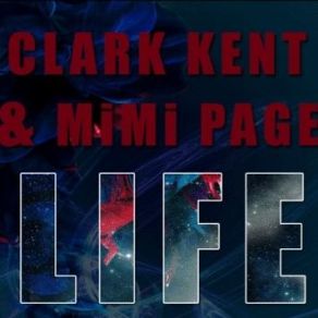 Download track Life Clark Kent, Mimi Page