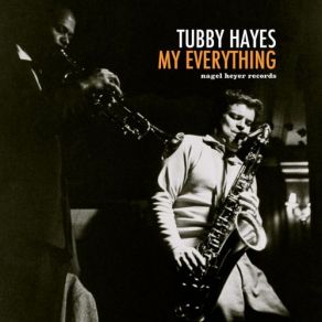 Download track The Simple Waltz Tubby Hayes