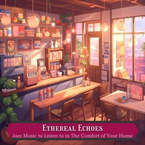 Download track Espresso For The Heart Ethereal Echoes