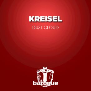 Download track Dust Cloud Kreisel