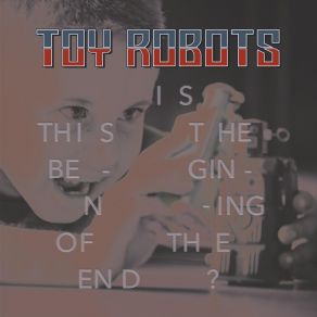 Download track Slow It Down Toy Robots