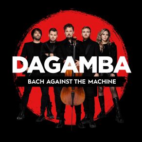 Download track Killing In The Name Of Bach Dagamba