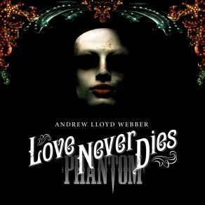 Download track Dear Old Friend Andrew Lloyd Webber