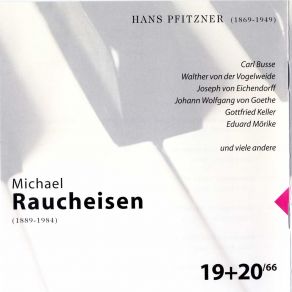 Download track Es Geht Mit Mir Zu Ende, Op. 32 Nr. 1 (Conrad Ferdinand Meyer) Michael Raucheisen